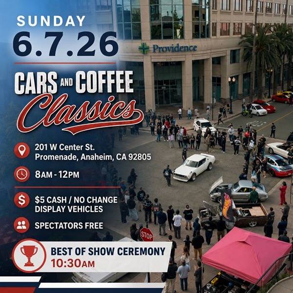 Cars and Coffee Classics Anaheim flyer June 2026